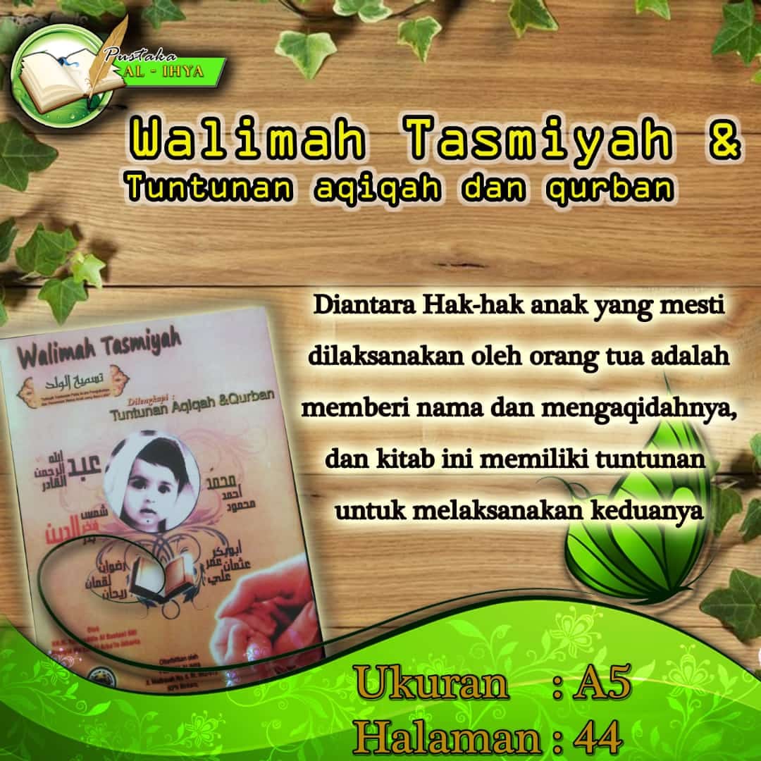 Walimah Tasmiyah Tuntunan Aqiqah dan Qurban